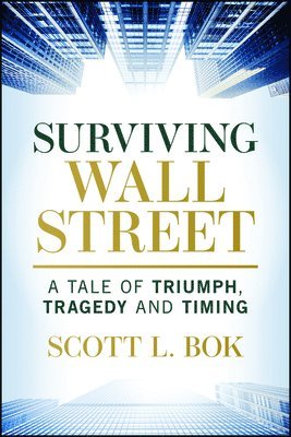 bokomslag Surviving Wall Street