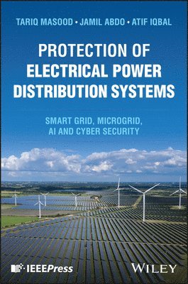 bokomslag Protection of Electrical Power Distribution Systems