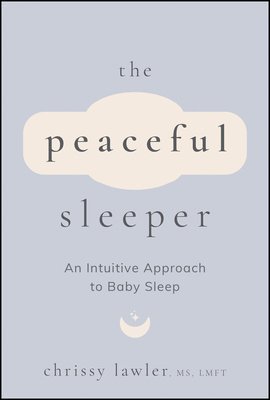 Chrissy Lawler - Peaceful Sleeper, Häftad