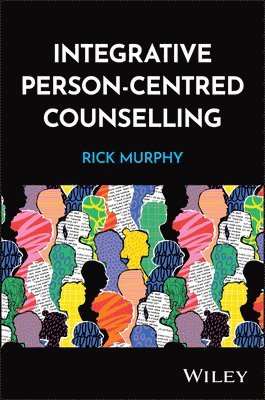 bokomslag Person-Centred Approach to Integrative Counselling
