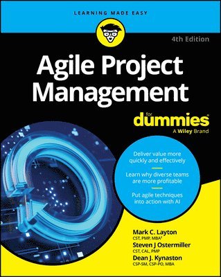Mark C. Layton, Steven J. Ostermiller, Dean J. Kynaston - Agile Project Management For Dummies, Häftad