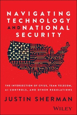 bokomslag Navigating Technology and National Security