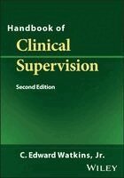 C. Edward Watkins Jr. - Handbook of Clinical Supervision, Häftad