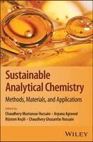 Sustainable Analytical Chemistry: Methods, Materia ls, and Applications