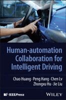Chao Huang, Peng Hang, Chen Lv, Zhongxu Hu, Jie Liu - Human-automation Collaboration for Intelligent Driving, Inbunden