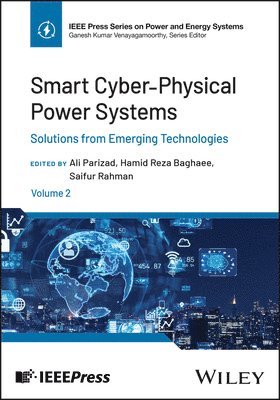 Smart Cyber-Physical Power Systems, Volume 2 1