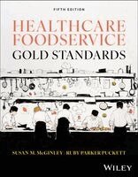 Susan M. McGinley - Healthcare Foodservice Gold Standards, Häftad