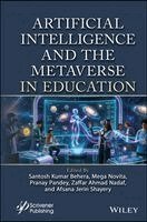 Santosh Kumar Behera, Mega Novita, Pranay Pandey, Zaffar Ahmad Nadaf, Afsana Jerin Shayery - Artificial Intelligence and Metaverse in Education, Inbunden