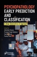 Abhishek Kumar, Pramod Singh Rathore, Sachin Ahuja, Pankaj Rahi - Psychopathology Early Prediction and Classification, Inbunden