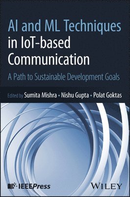 bokomslag AI and ML Techniques in IoT-based Communication