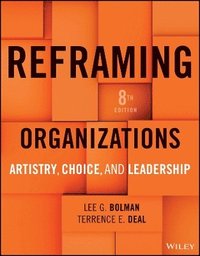 bokomslag Reframing Organizations