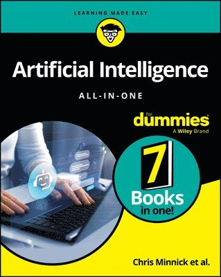 Chris Minnick, John Paul Mueller, Luca Massaron, Stephanie Diamond, Pam Baker, Daniel Stanton, Shiv Singh, Paul Mladjenovic, Sheryl Lindsell-Roberts, Jeffrey Allan - Artificial Intelligence All-in-One For Dummies, Häftad