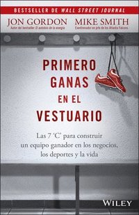 bokomslag Primero Ganas En El Vestuario