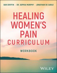 bokomslag Healing Women's Pain Curriculum, Set
