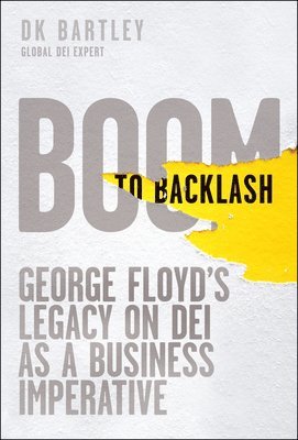 bokomslag Boom to Backlash