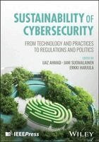 Ijaz Ahmad, Jani Suomalainen, Erkki Harjula - Sustainability of Cybersecurity, Inbunden