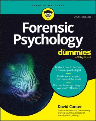 David V. Canter, David V Canter - Forensic Psychology for Dummies, Häftad