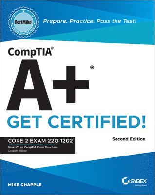 bokomslag Comptia A+ Certmike: Prepare. Practice. Pass the Test! Get Certified!: Core 2 Exam 220-1202