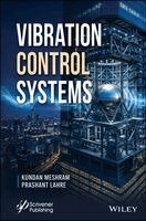 Kundan Meshram, Prashant Lahre, Manjuleshwar Panda - Vibration Control Systems, Inbunden
