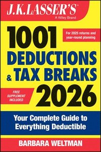 bokomslag J.K. Lasser's 1001 Deductions and Tax Breaks 2026