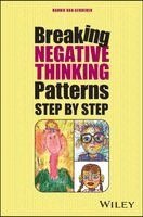 Break Your Negative Patterns in Five Steps