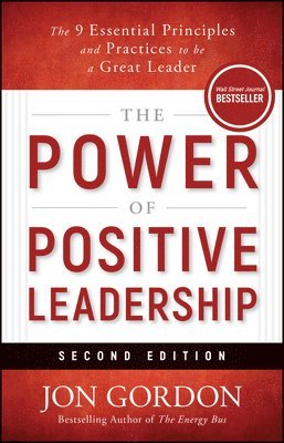 bokomslag Power of Positive Leadership Revised & Updated