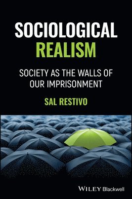 Sal Restivo - Sociological Realism, Häftad