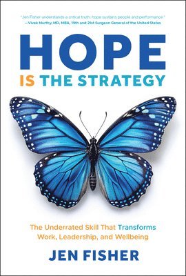 Hope Is the Strategy