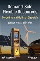 Zechun Hu, Yilin Wen - Demand-Side Flexible Resources, Inbunden