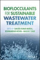 Sanjeeb Mandal, Bishwambhar Mishra, Maulin P. Shah - Bioflocculants for Sustainable Wastewater Treatment, Inbunden. Tillgänglighet: Kommande