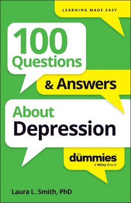 Laura L. Smith, Laura L Smith - 100 Questions & Answers About Depression For Dummies, Häftad