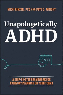 bokomslag Unapologetically ADHD