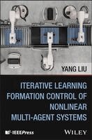 Yang Liu - Iterative Learning Formation Control of Nonlinear Multi-agent Systems, Inbunden