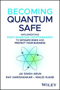 bokomslag Becoming Quantum Safe