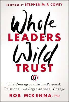 bokomslag Whole Leaders, Wild Trust