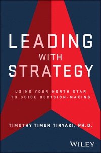 bokomslag Leading with Strategy