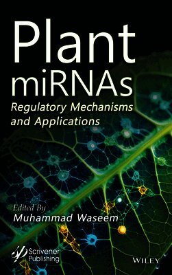 Muhammad Waseem - Plant miRNAs, Inbunden