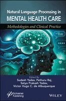 Sudesh Yadav, Pethuru Raj, Satya Prakash Yadav, Victor Hugo C. de Albuquerque - Natural Language Processing in Mental Health Care, Inbunden