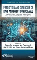 Sailesh Iyer, Farah Jameli, Atul K. Patel, Ellouze Mohamed Omar - Rare and Infectious Diseases, Inbunden