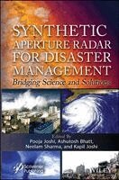 Pooja Joshi, Ashutosh Bhatt, Neelam Sharma, Kapil Joshi - Synthetic Aperture Radar for Disaster Management, Inbunden