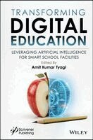 Amit Kumar Tyagi - Transforming Digital Education, Inbunden