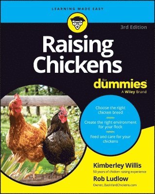 Kimberley Willis, Robert T Ludlow, Robert T. Ludlow - Raising Chickens for Dummies, Häftad