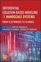 Papiya Debnath, Manash Chanda, Biswajit Sarkar - Differential Equation-based Modeling of Nanoscale Systems, Inbunden
