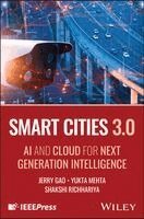 Jerry Gao, Yukta Mehta, Shakshi Richhariya - Smart Cities 3.0, Inbunden