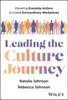 Natalie Johnson, Rebecca Johnson - Leading the Culture Journey, Inbunden