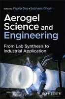 Papita Das, Subhasis Ghosh - Aerogel Science and Engineering, Inbunden