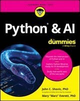 John C. Shovic, Mary Everett - Python & AI For Dummies, Häftad