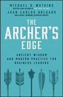 Michael D. Watkins, Juan-Carlos Holgado - Archer's Advantage, Inbunden