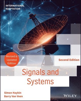 Simon Haykin, Barry Van Veen, Simon (McMaster University) Haykin, Barry (University of Wisconsin) Van Veen, Barry van Veen - Signals and Systems, International Adaptation, Revised and Updated, Häftad