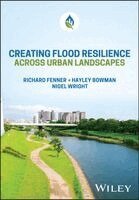 Hayley Bowman, Nigel Wright, Richard Fenner - Creating Flood Resilience across Urban Landscapes, Inbunden. Tillgänglighet: Kommande